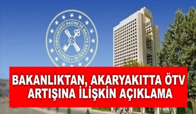 Hazine ve Maliye Bakanlığı’ndan ÖTV zammı açıklaması