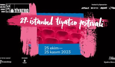 27. İstanbul Tiyatro Festivali programı açıklandı