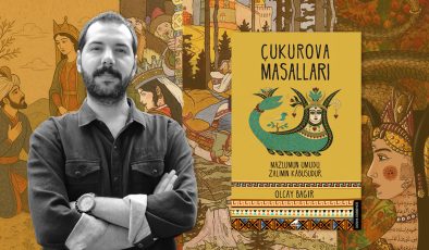 Yazar Olcay Bağır’dan yeni kitap: Çukurova Masalları